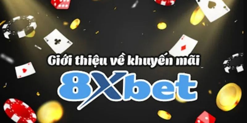 Khuyến mãi 8xbet